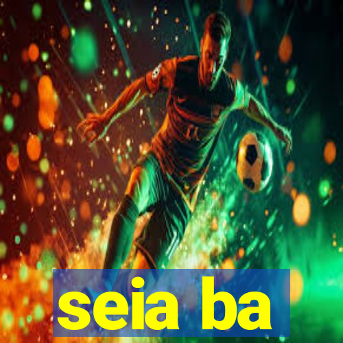 seia ba